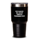 Funny Computer Programmer Gifts from Friends - Keep Calm Tumbler for Him or Her Birthday, 20oz or 30oz Vacuum-Insulated Stainless Steel with Powder Coating, Coffee Lover's Mug - Main